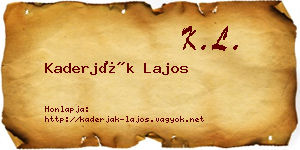 Kaderják Lajos névjegykártya
